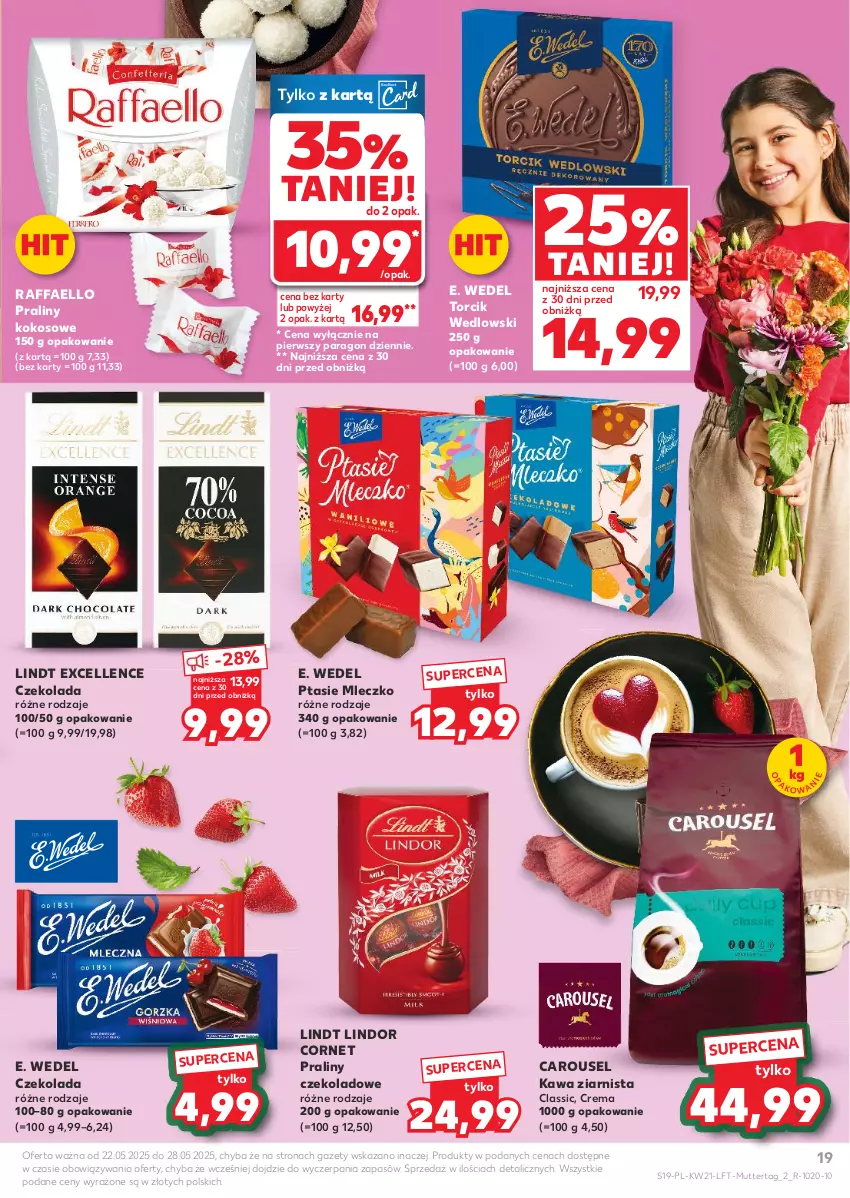 Gazetka promocyjna Kaufland - Gazetka tygodnia - ważna 22.05 do 28.05.2025 - strona 19 - produkty: Czekolada, E. Wedel, Fa, Kawa, Kawa ziarnista, Kokos, Lindor, Lindt, Mleczko, Praliny, Ptasie mleczko, Raffaello