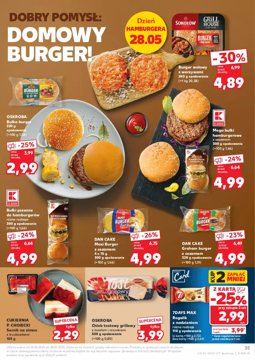 Gazetka promocyjna Kaufland - Gazetka tygodnia - ważna 22.05 do 28.05.2025 - strona 35 - produkty: Bułka, Burger, Chleb, Chleb tostowy, Cukier, Dan Cake, Gra, Grill, Hamburger, Rogal, Ser, Sezam, Warzywa