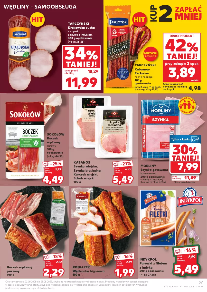 Gazetka promocyjna Kaufland - Gazetka tygodnia - ważna 22.05 do 28.05.2025 - strona 37 - produkty: Bigos, Boczek, Kabanos, Morliny, Parówki, Ser, Sok, Sokołów, Szynka, Tarczyński
