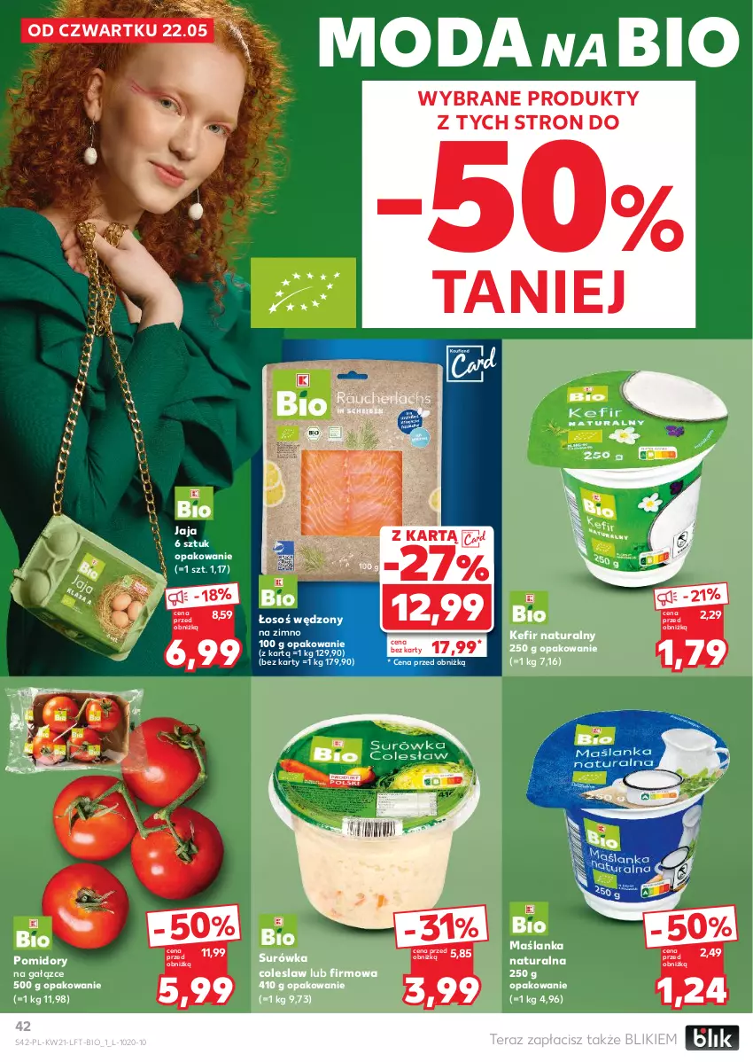 Gazetka promocyjna Kaufland - Gazetka tygodnia - ważna 22.05 do 28.05.2025 - strona 42 - produkty: Jaja, Kefir, Kefir naturalny, Maślanka, Moda, Pomidory, Surówka, Surówka coleslaw, Tera