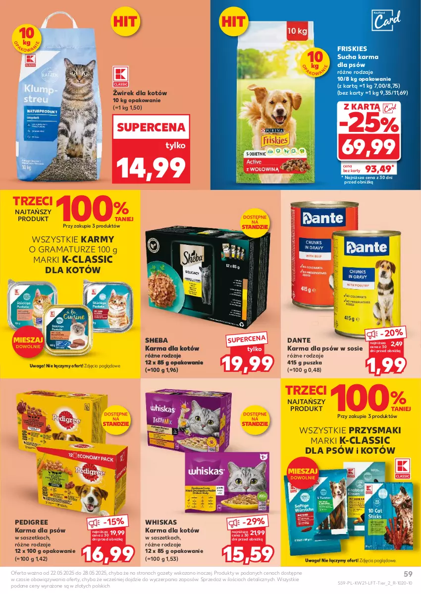 Gazetka promocyjna Kaufland - Gazetka tygodnia - ważna 22.05 do 28.05.2025 - strona 59 - produkty: Friskies, Gra, Pedigree, Przysmaki, Rama, Sheba, Sos, Sucha karma, Waga, Whiskas