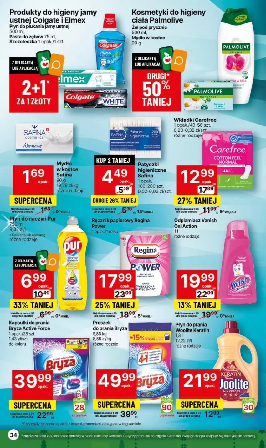 Gazetka promocyjna Delikatesy Centrum - Dyskontowe ceny w Delikatesach Centrum - ważna 30.11 do 06.12.2023 - strona 34 - produkty: Bryza, Carefree, Colgate, Elmex, Gin, Kapsułki do prania, LG, Mydło, Odplamiacz, Palmolive, Papier, Pasta do zębów, Płyn do płukania, Płyn do płukania jamy ustnej, Płyn do prania, Proszek do prania, Pur, Ręcznik, Szczoteczka, Vanish, Wkładki, Woolite