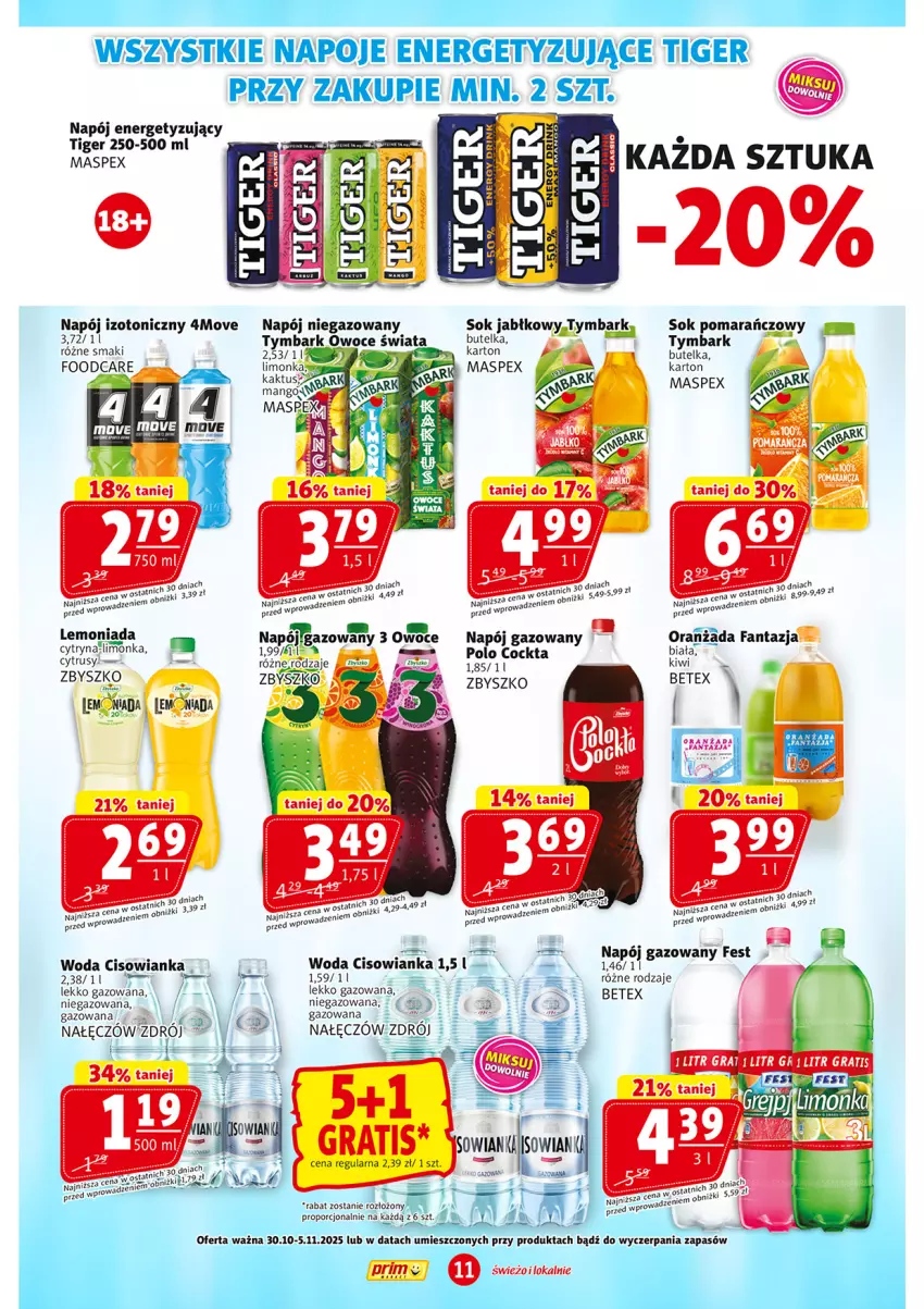 Gazetka promocyjna Prim Market - ważna 30.10 do 05.11.2025 - strona 11 - produkty: Cisowianka, Fa, Fanta, Gra, Kiwi, Lemoniada, Napój, Napój niegazowany, Napoje, Oranżada, Owoce, Sok, Sok pomarańczowy, Tiger, Tymbark, Woda
