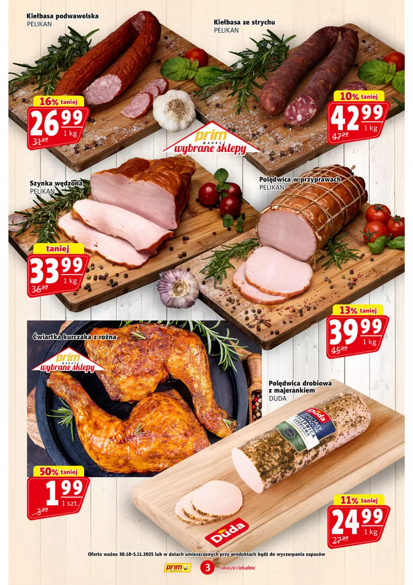 Gazetka promocyjna Prim Market - ważna 30.10 do 05.11.2025 - strona 3 - produkty: Kiełbasa, Kiełbasa podwawelska, Polędwica, Wawel