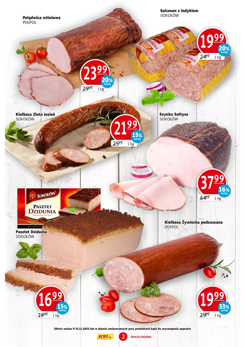 Gazetka promocyjna Prim Market - ważna 09.11 do 15.11.2023 - strona 2 - produkty: Kiełbasa, Pasztet, Pekpol, Piec, Polędwica, Salceson, Sok, Sokołów, Szynka