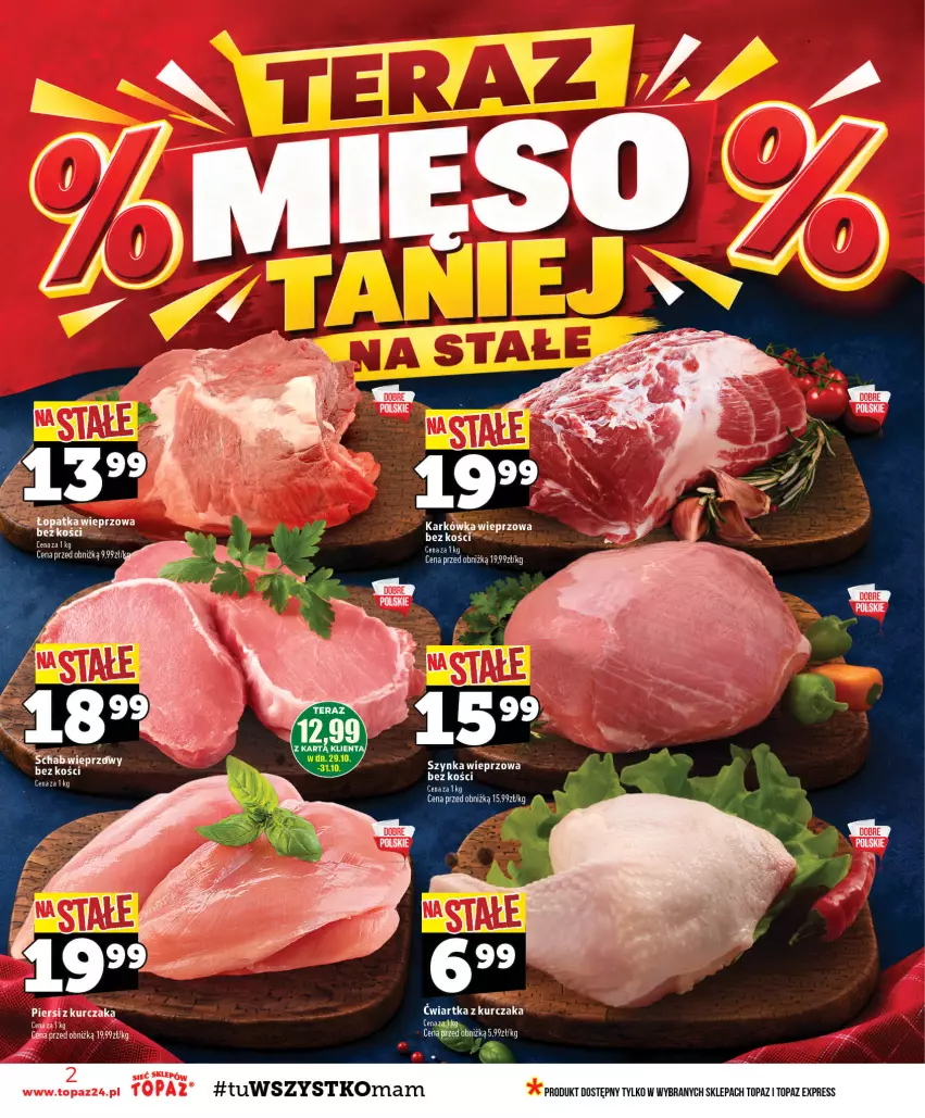 Gazetka promocyjna Topaz - Gazetka - ważna 29.10 do 04.11.2026 - strona 2 - produkty: Karkówka wieprzowa, Kurczak, Top