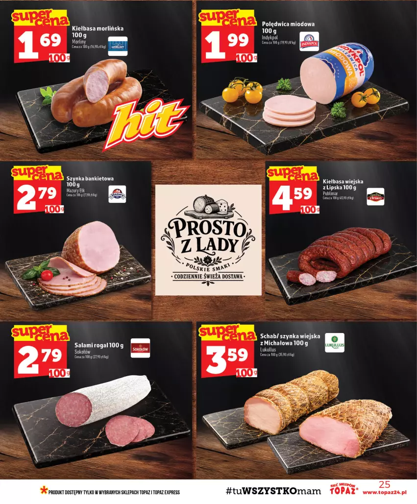 Gazetka promocyjna Topaz - Gazetka - ważna 29.10 do 04.11.2026 - strona 25 - produkty: Kiełbasa, Kiełbasa wiejska, Rogal, Salami, Szynka, Top