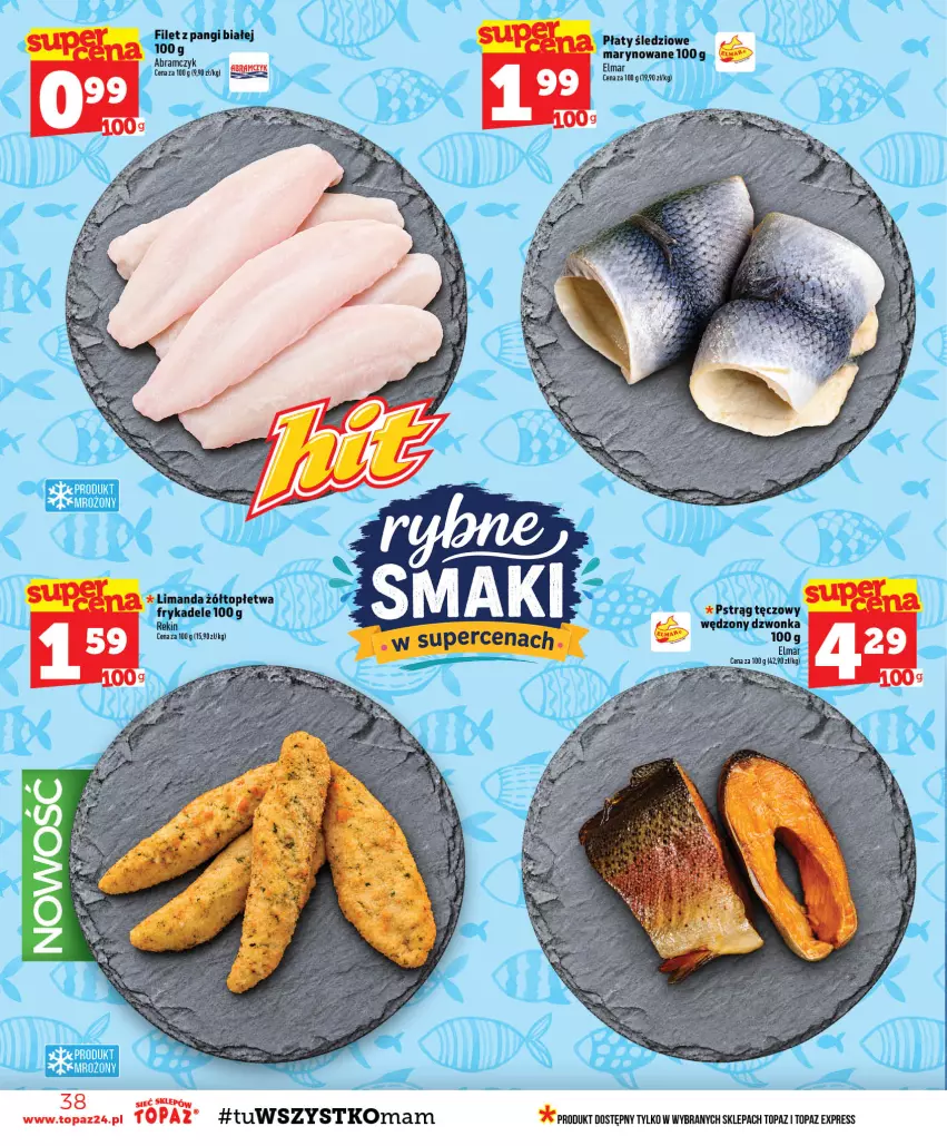 Gazetka promocyjna Topaz - Gazetka - ważna 29.10 do 04.11.2026 - strona 38 - produkty: Filet z pangi, Płaty śledziowe, Top