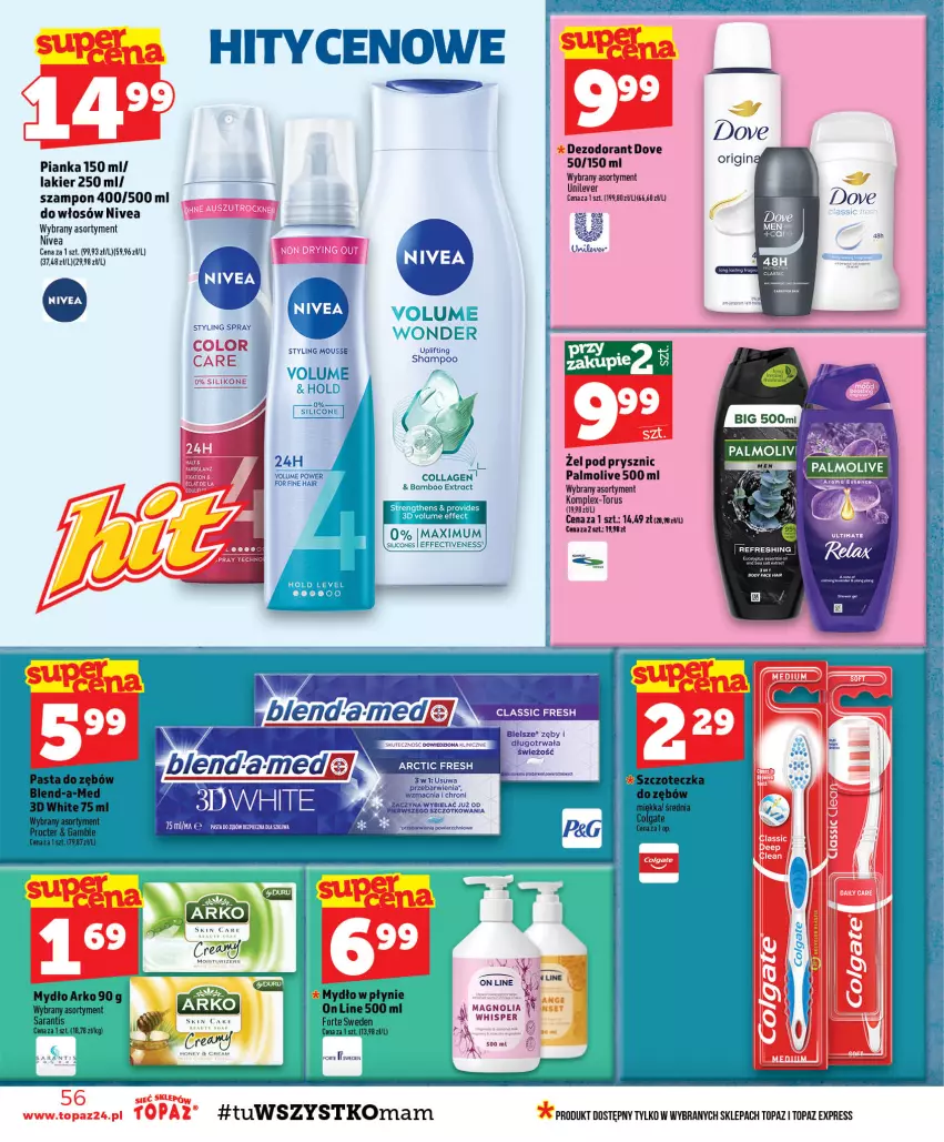 Gazetka promocyjna Topaz - Gazetka - ważna 29.10 do 04.11.2026 - strona 56 - produkty: Blend-a-Med, Dezodorant, Dove, Lakier, Mydło, Mydło w płynie, Nivea, Palmolive, Pasta do zębów, Szampon, Top