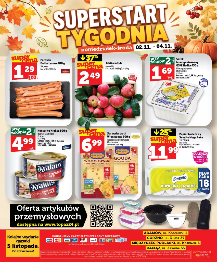 Gazetka promocyjna Topaz - Gazetka - ważna 29.10 do 04.11.2026 - strona 64 - produkty: Cars, Gouda, Krakus, Olej, Papier, Papier toaletowy, Parówki, Podlaski, Ser, Serek, Sito, Sok, Sokołów, Top, Włoszczowski