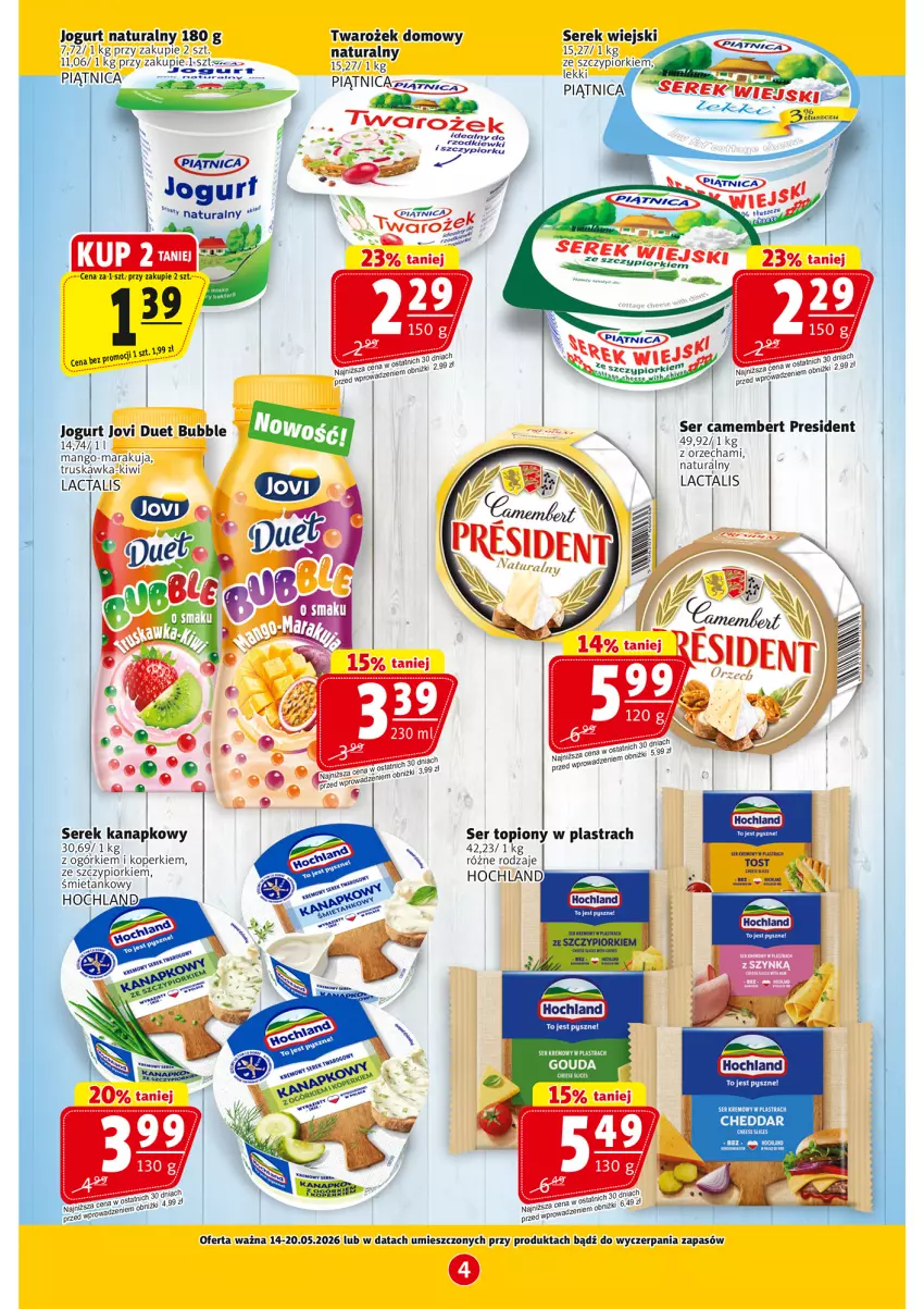 Gazetka promocyjna Prim Market - ważna 14.05 do 20.05.2026 - strona 4 - produkty: Camembert, Cheddar, Gouda, Hochland, Jogurt, Jogurt naturalny, Kiwi, Mango, Piątnica, Ser, Ser topiony, Serek, Serek kanapkowy, Top