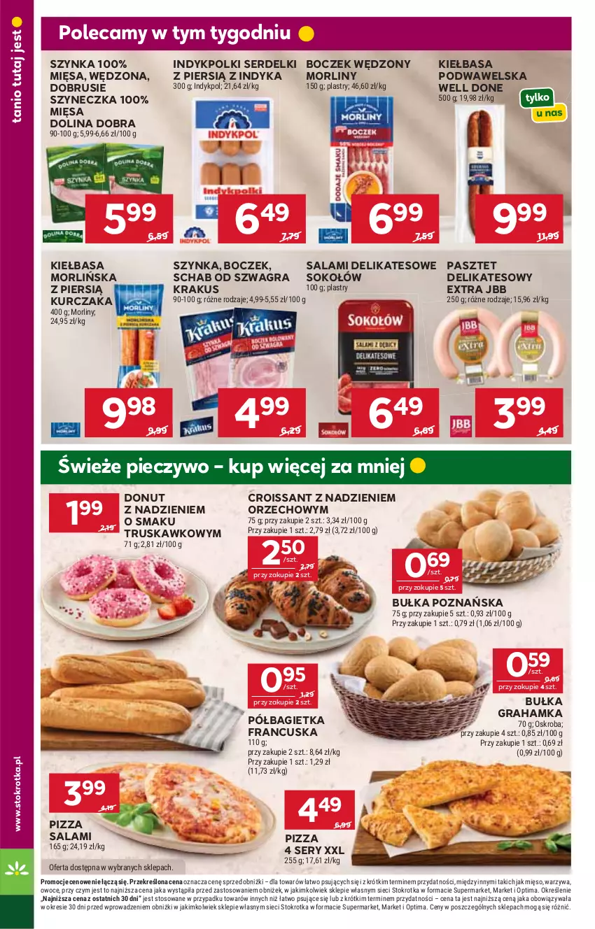 Gazetka promocyjna Stokrotka - Supermarket - ważna 17.09 do 23.09.2026 - strona 16 - produkty: Bagietka, Boczek, Bułka, Bułka grahamka, Croissant, Donut, Gra, Kiełbasa, Kiełbasa podwawelska, Krakus, Kurczak, Mięso, Morliny, Obrus, Optima, Owoce, Pasztet, Piec, Pieczywo, Pizza, Półbagietka, Salami, Ser, Serdelki, Sok, Sokołów, Szynka, Warzywa, Wawel