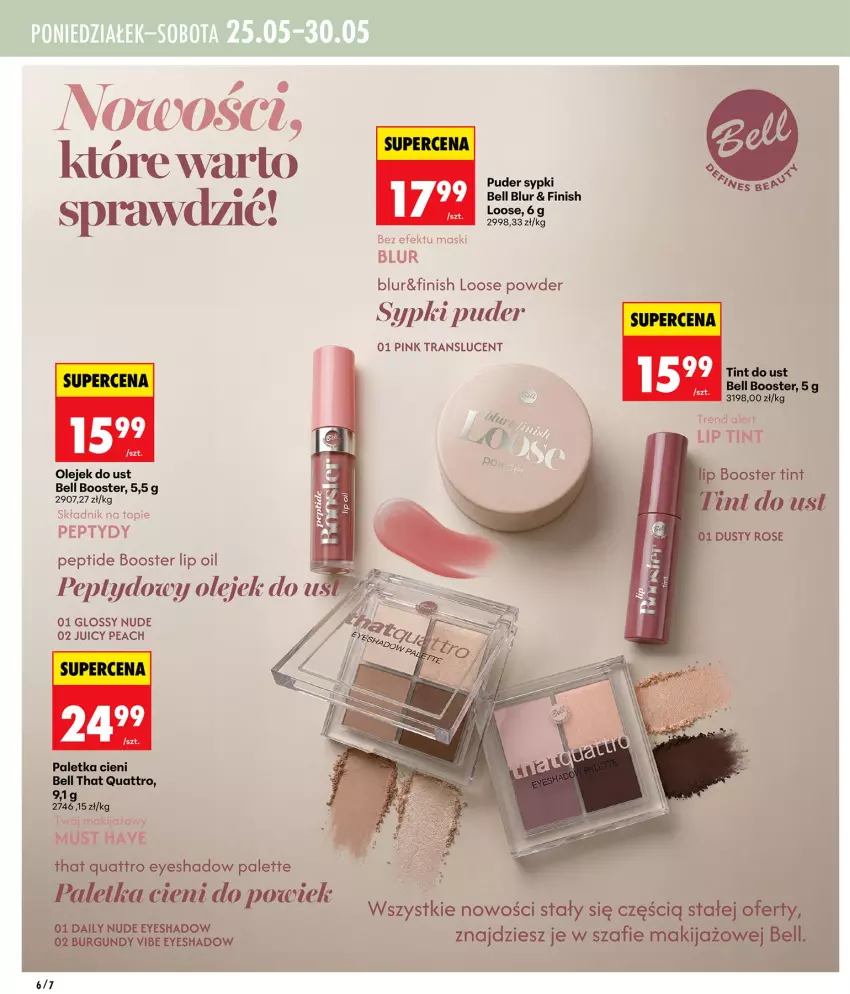 Gazetka promocyjna Biedronka - Gazetka - ważna 21.05 do 28.05.2026 - strona 6 - produkty: Bell, Booster, Finish, Makijaż, Mus, Olej, Paletka cieni, Palette, Puder, Top, Tran