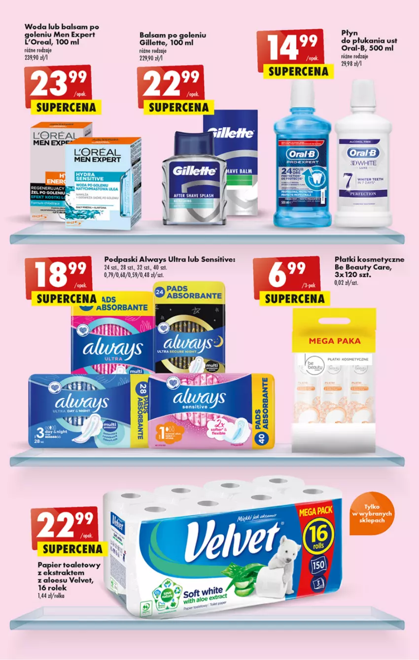 Gazetka promocyjna Biedronka - W tym tygodniu - ważna 03.11 do 09.11.2022 - strona 55 - produkty: Always, Always Ultra, Balsam po goleniu, Be Be, Fa, Gillette, Papier, Papier toaletowy, Płatki kosmetyczne, Podpaski, Velvet, Woda