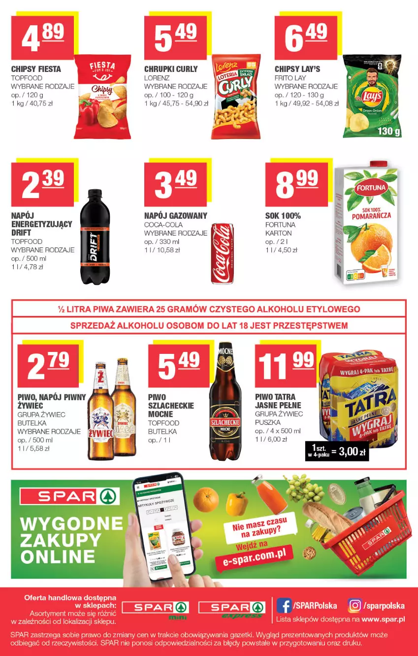 Gazetka promocyjna Spar - Spar-Mini - ważna 15.07 do 26.07.2026 - strona 4 - produkty: Chipsy, Chrupki, Coca-Cola, Fortuna, Lorenz, Napój, Napój gazowany, Piwo, Sok, Tatra, Top