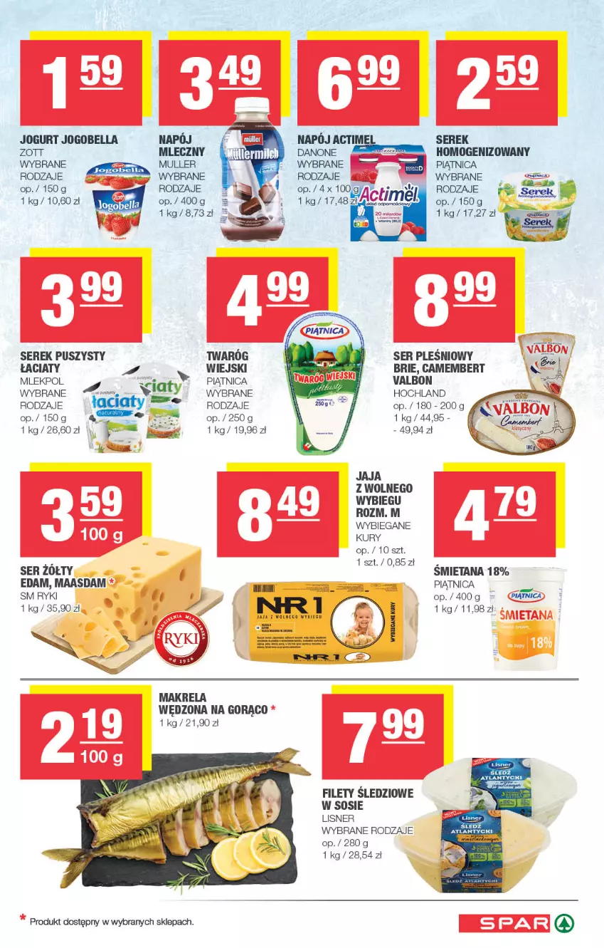 Gazetka promocyjna Spar - Spar - ważna 03.11 do 13.11.2024 - strona 3 - produkty: Bell, Bella, Brie, Camembert, Danone, Edam, Hochland, Jaja, Jaja z wolnego wybiegu, Jogobella, Jogurt, Lisner, Maasdam, Napój, Piątnica, Ser, Serek, Serek puszysty, Sos, Twaróg, Zott