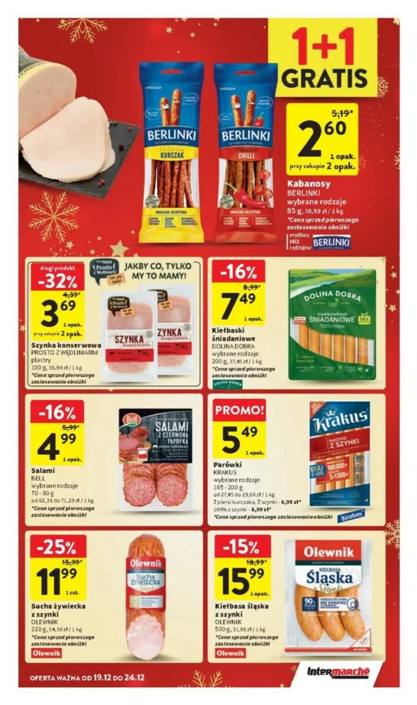 Gazetka promocyjna Intermarche - ważna 19.12 do 24.12.2024 - strona 20 - produkty: Bell, Danio, Gra, Kiełbasa, Kiełbasa śląska, Krakus, Kurczak, Olewnik, Parówki, Salami, Ser, Szynka, Szynka konserwowa