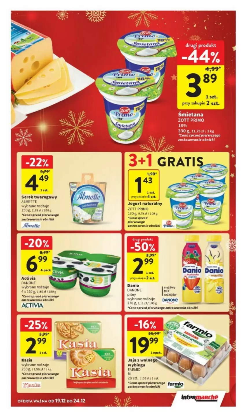 Gazetka promocyjna Intermarche - ważna 19.12 do 24.12.2024 - strona 22 - produkty: Almette, Danio, Danone, Fa, Jaja, Jogurt, Jogurt naturalny, Ser, Serek, Serek twarogowy, Zott, Zott Primo