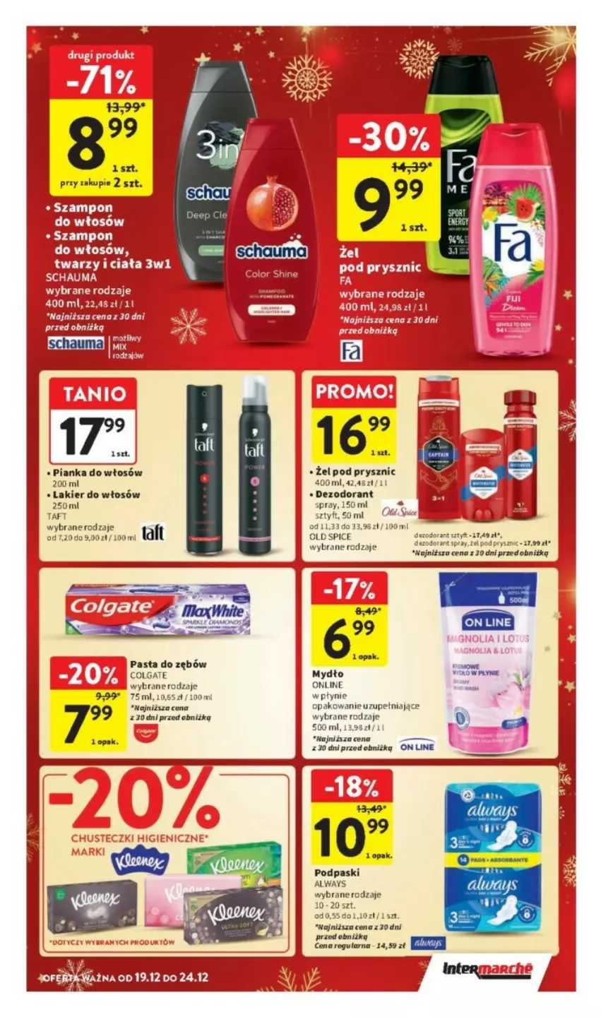 Gazetka promocyjna Intermarche - ważna 19.12 do 24.12.2024 - strona 36 - produkty: Always, Chusteczki, Dezodorant, Lakier, Lakier do włosów, Mydło, Old Spice, Pasta do zębów, Pianka do włosów, Podpaski, Schauma, Taft