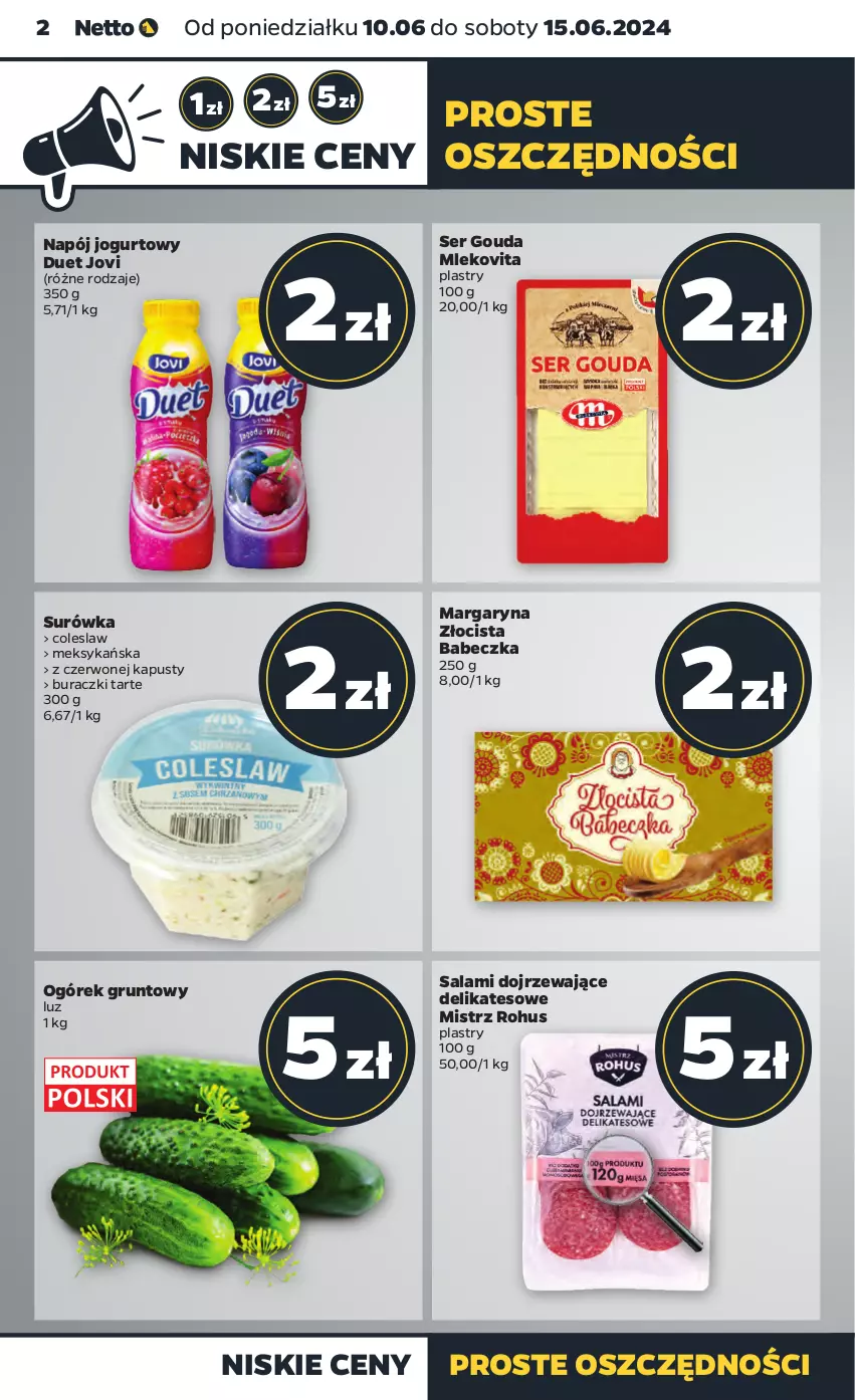 Gazetka promocyjna Netto - Od Poniedziałku - ważna 10.06 do 15.06.2024 - strona 2 - produkty: Buraczki, Gouda, Grunt, Jogurt, Margaryna, Mleko, Mlekovita, Napój, Napój jogurtowy, Ogórek, Salami, Ser, Surówka