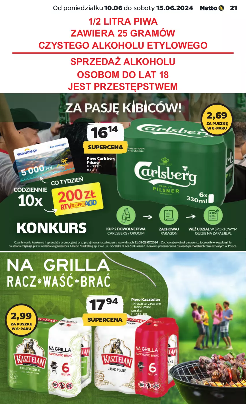 Gazetka promocyjna Netto - Od Poniedziałku - ważna 10.06 do 15.06.2024 - strona 21 - produkty: Carlsberg, Gra, Kasztelan, Piwa, Piwo