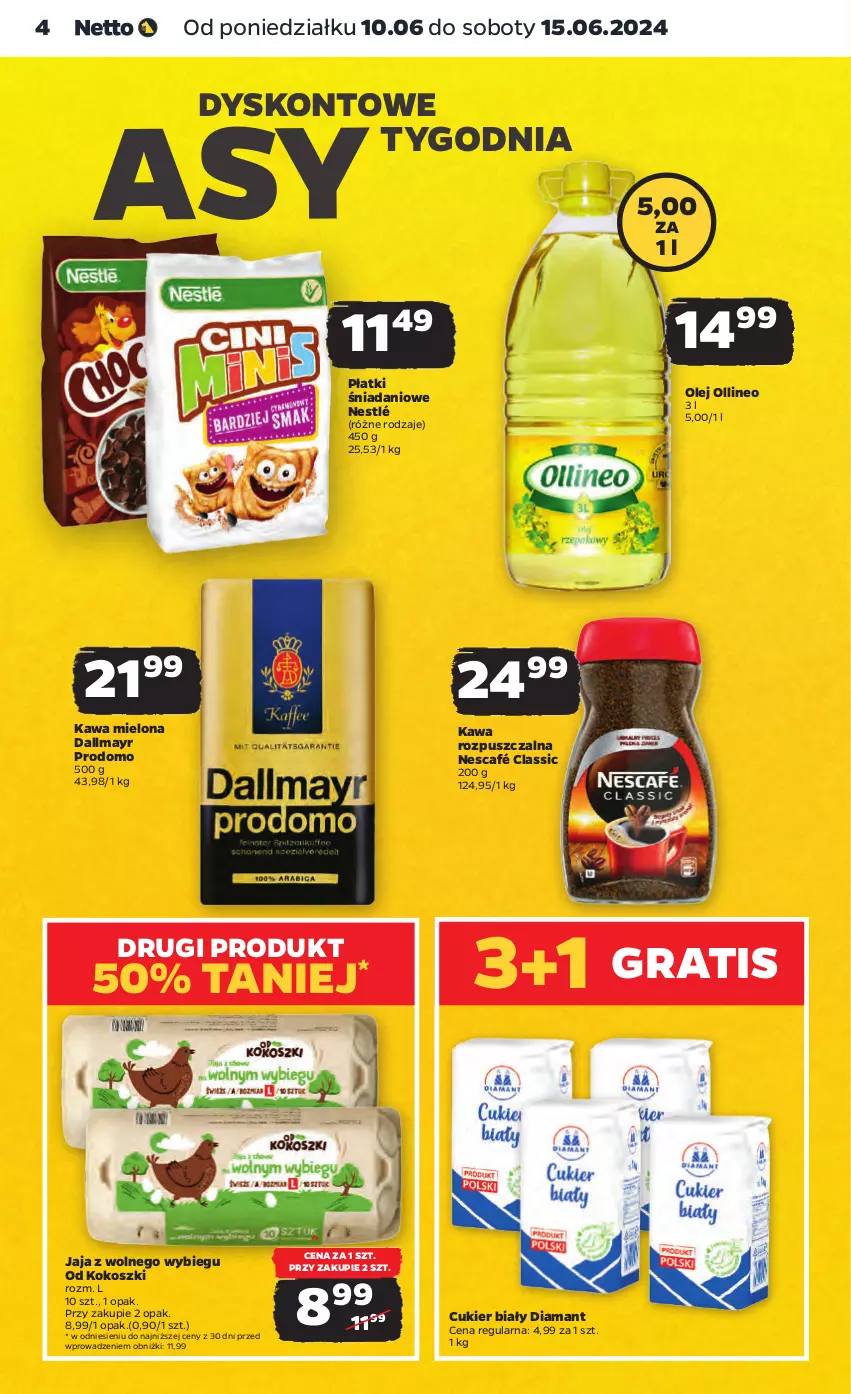 Gazetka promocyjna Netto - Od Poniedziałku - ważna 10.06 do 15.06.2024 - strona 4 - produkty: Cukier, Dallmayr, Danio, Diamant, Gra, Jaja, Jaja z wolnego wybiegu, Kawa, Kawa mielona, Kawa rozpuszczalna, Kokos, Kosz, Nescafé, Nestlé, Olej