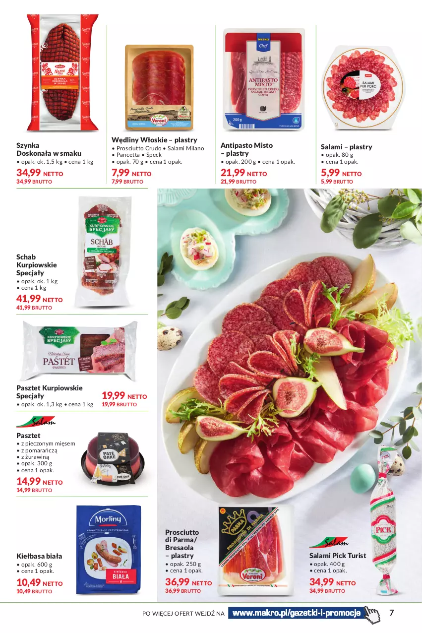 Gazetka promocyjna Makro - [Oferta specjalna] Delikatesy - ważna 01.04 do 18.04.2022 - strona 7 - produkty: Bresaola, Kiełbasa, Kiełbasa biała, Pasztet, Piec, Prosciutto, Salami, Szynka