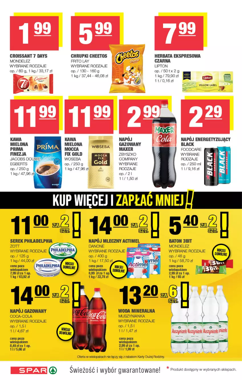 Gazetka promocyjna Spar - Spar - ważna 23.02 do 05.03.2025 - strona 6 - produkty: 7 Days, Baton, Cheetos, Chrupki, Coca-Cola, Croissant, Danone, Herbata, Jacobs, Kawa, Lack, Lipton, Maxer, Mus, Muszynianka, Napój, Napój gazowany, Napój mleczny, Philadelphia, Prima, Rum, Ser, Serek, Woda, Woda mineralna, Woseba, Zott