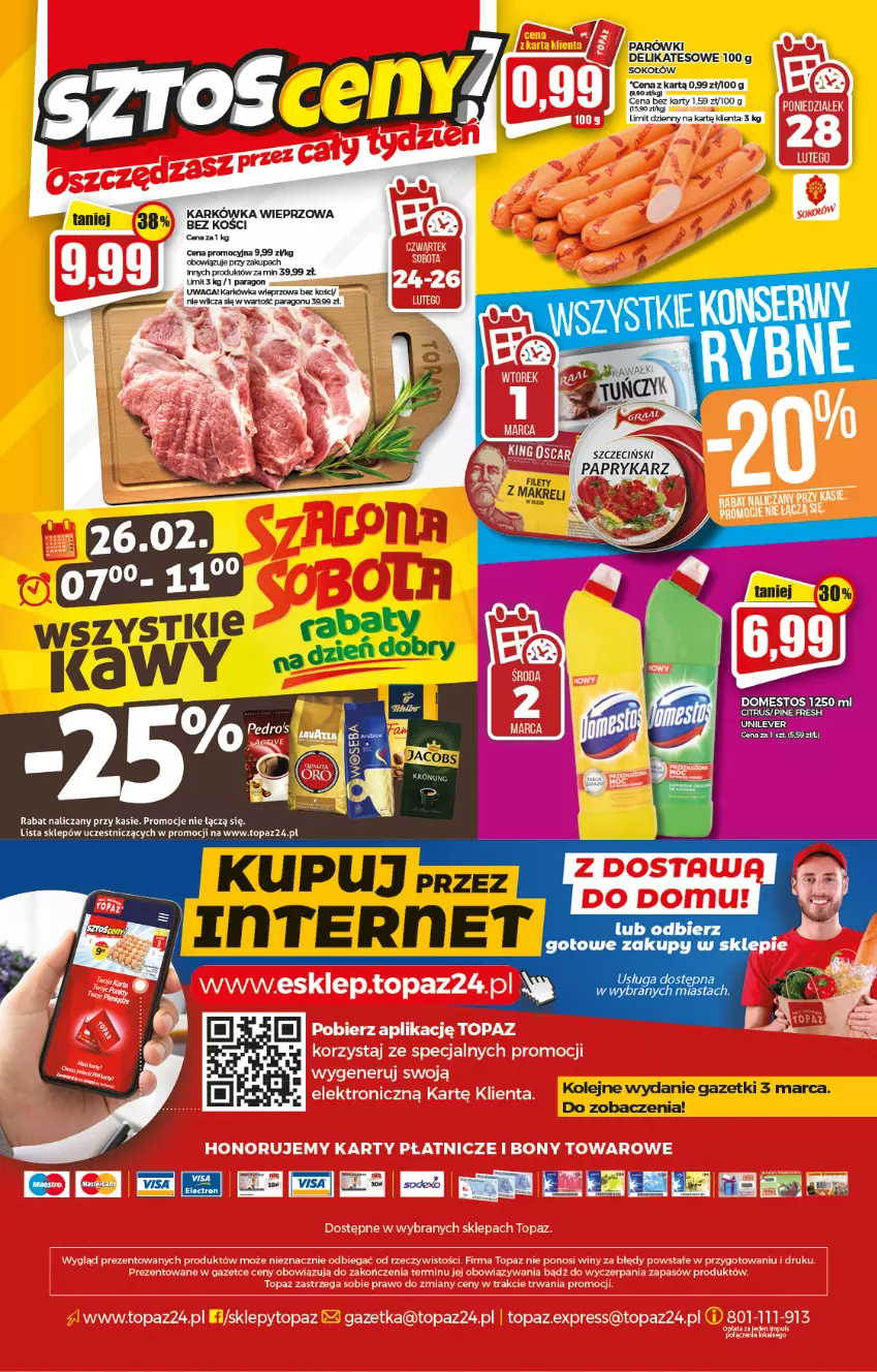 Gazetka promocyjna Topaz - Gazetka - ważna 24.02 do 02.03.2022 - strona 20 - produkty: Karkówka wieprzowa, Olej, Papryka, Paprykarz, Parówki, Sok, Sokołów, Top, Waga