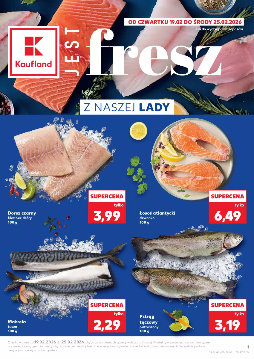 Gazetka promocyjna Kaufland - Kaufland - ważna 19.02 do 25.02.2026 - strona 1 - produkty: Dorsz, Pstrąg, Pstrąg tęczowy, Tusz
