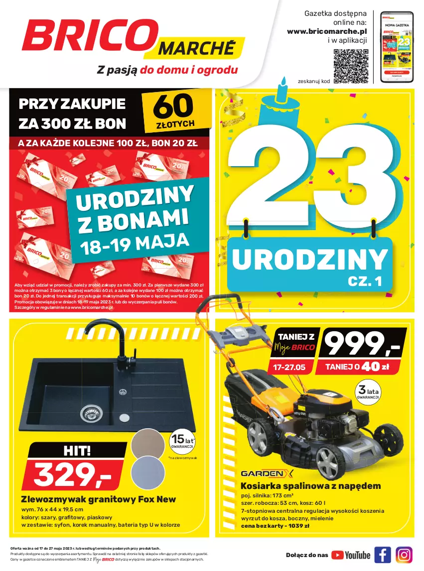 Gazetka promocyjna Bricomarche - Gazetka - ważna 17.05 do 27.05.2023 - strona 1 - produkty: Bateria, Gra, Kosiarka, Kosiarka spalinowa z napędem, Kosz, O nas, Olej, Sok, Syfon, Top, Tran, Zlew, Zlewozmywak