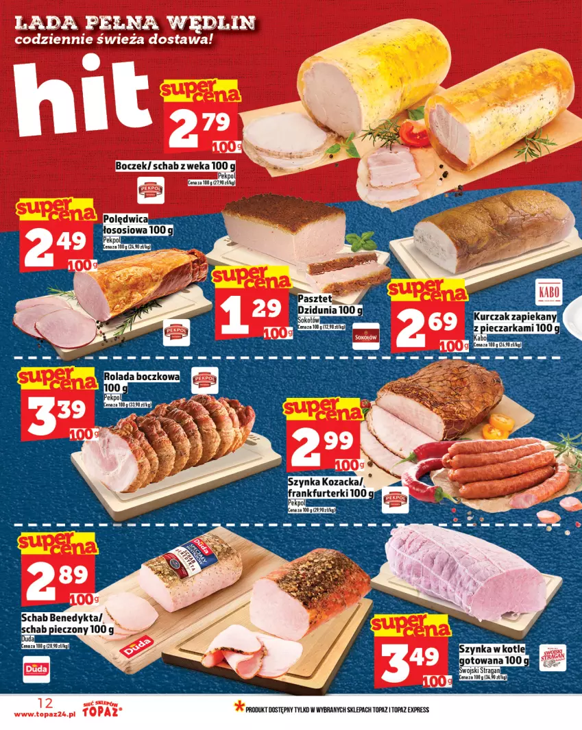 Gazetka promocyjna Topaz - Gazetka - ważna 24.07 do 30.07.2025 - strona 12 - produkty: Boczek, Pasztet, Pekpol, Piec, Rolada, Schab Benedykta, Sok, Sokołów, Szynka, Top