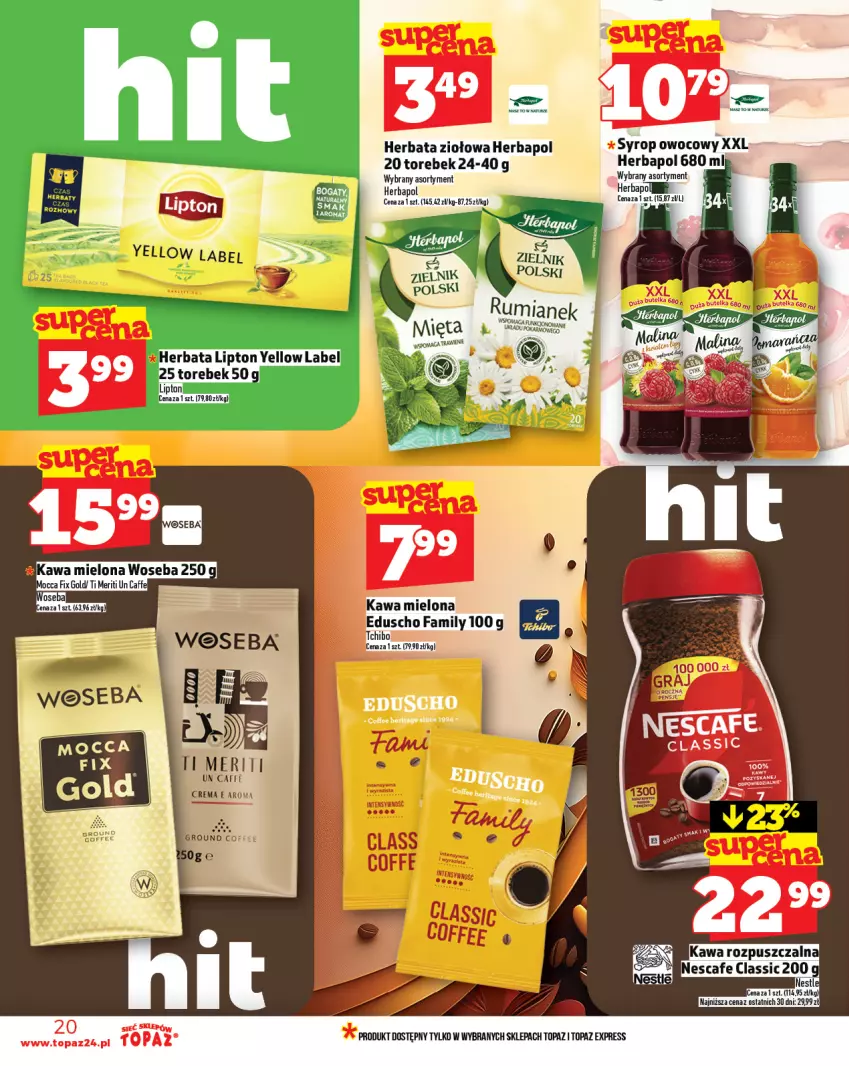 Gazetka promocyjna Topaz - Gazetka - ważna 24.07 do 30.07.2025 - strona 20 - produkty: Fa, Herbapol, Herbata, Kawa, Kawa mielona, Mięta, Syrop, Top, Woseba