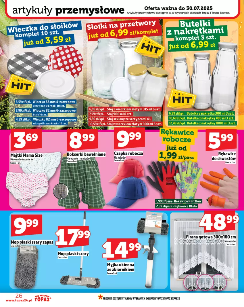 Gazetka promocyjna Topaz - Gazetka - ważna 24.07 do 30.07.2025 - strona 26 - produkty: Bokserki, Czapka, Firana, Majtki, Mop, Rękawice, Ser, Top