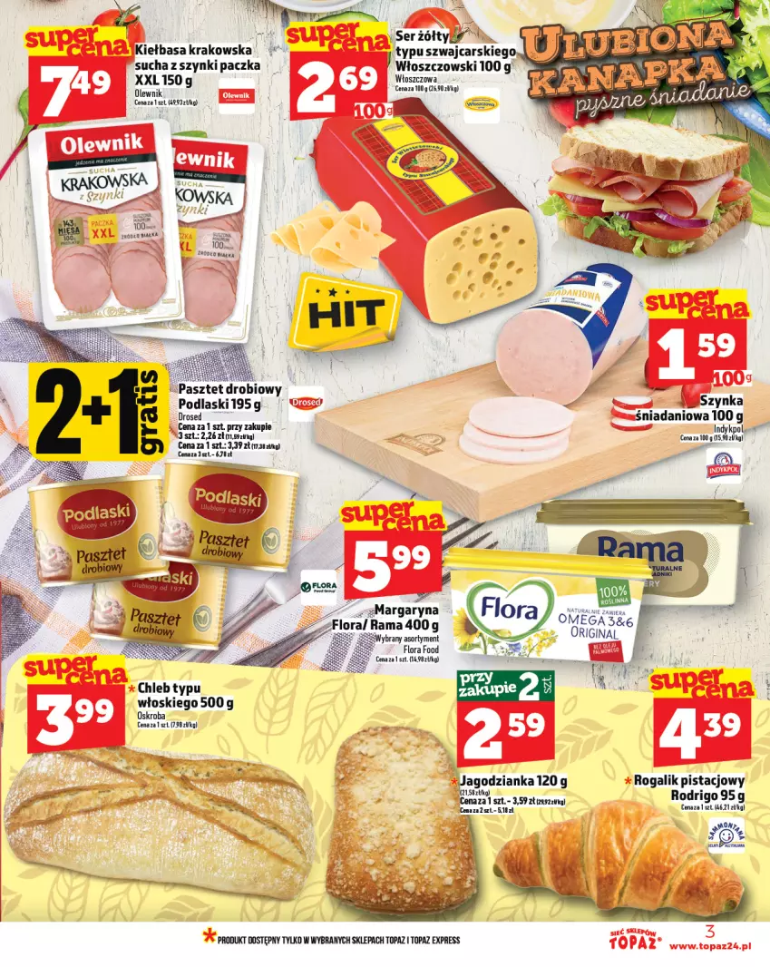 Gazetka promocyjna Topaz - Gazetka - ważna 24.07 do 30.07.2025 - strona 3 - produkty: Cars, Chleb, Danio, Gin, Jagodzianka, Kiełbasa, Margaryna, Olewnik, Podlaski, Rogal, Ser, Szynka, Top, Włoszczowski