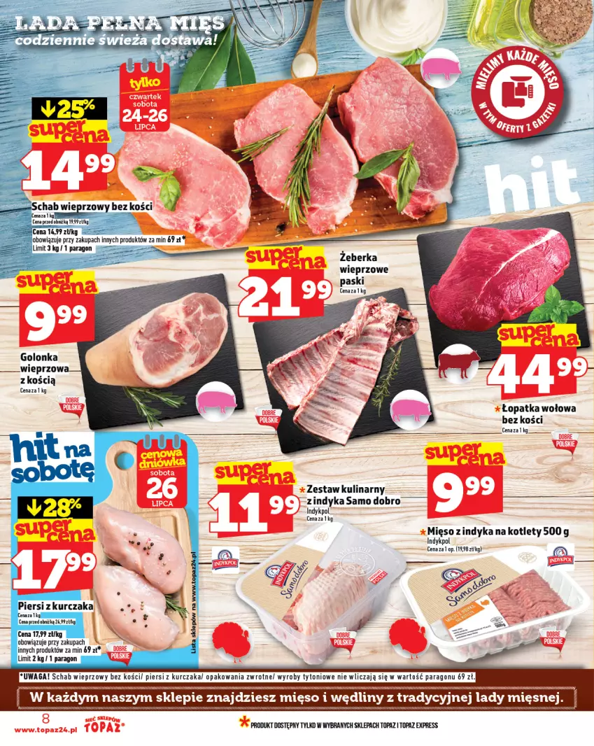 Gazetka promocyjna Topaz - Gazetka - ważna 24.07 do 30.07.2025 - strona 8 - produkty: Kotlet, Kurczak, Mięso, Mięso z indyka, Schab wieprzowy, Top, Waga