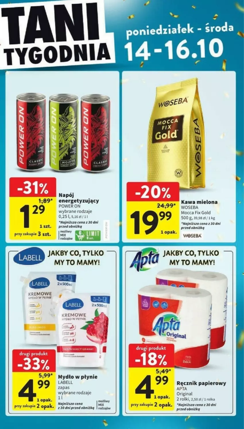 Gazetka promocyjna Intermarche - ważna 14.10 do 16.10.2024 - strona 3 - produkty: Bell, Gin, Kawa, Kawa mielona, Mocca Fix Gold, Mydło, Mydło w płynie, Napój, Papier, Ręcznik, Rolki, Woseba