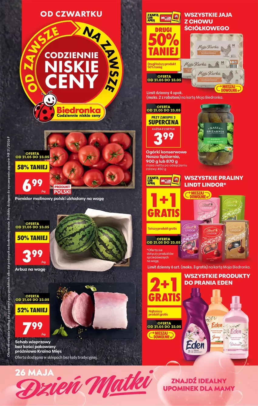 Gazetka promocyjna Biedronka - Od Czwartku - ważna 21.05 do 27.05.2026 - strona 1 - produkty: Arbuz, Gra, Kret, Lindor, Ogórki konserwowe, Pomidor malinowy, Praliny, Ser