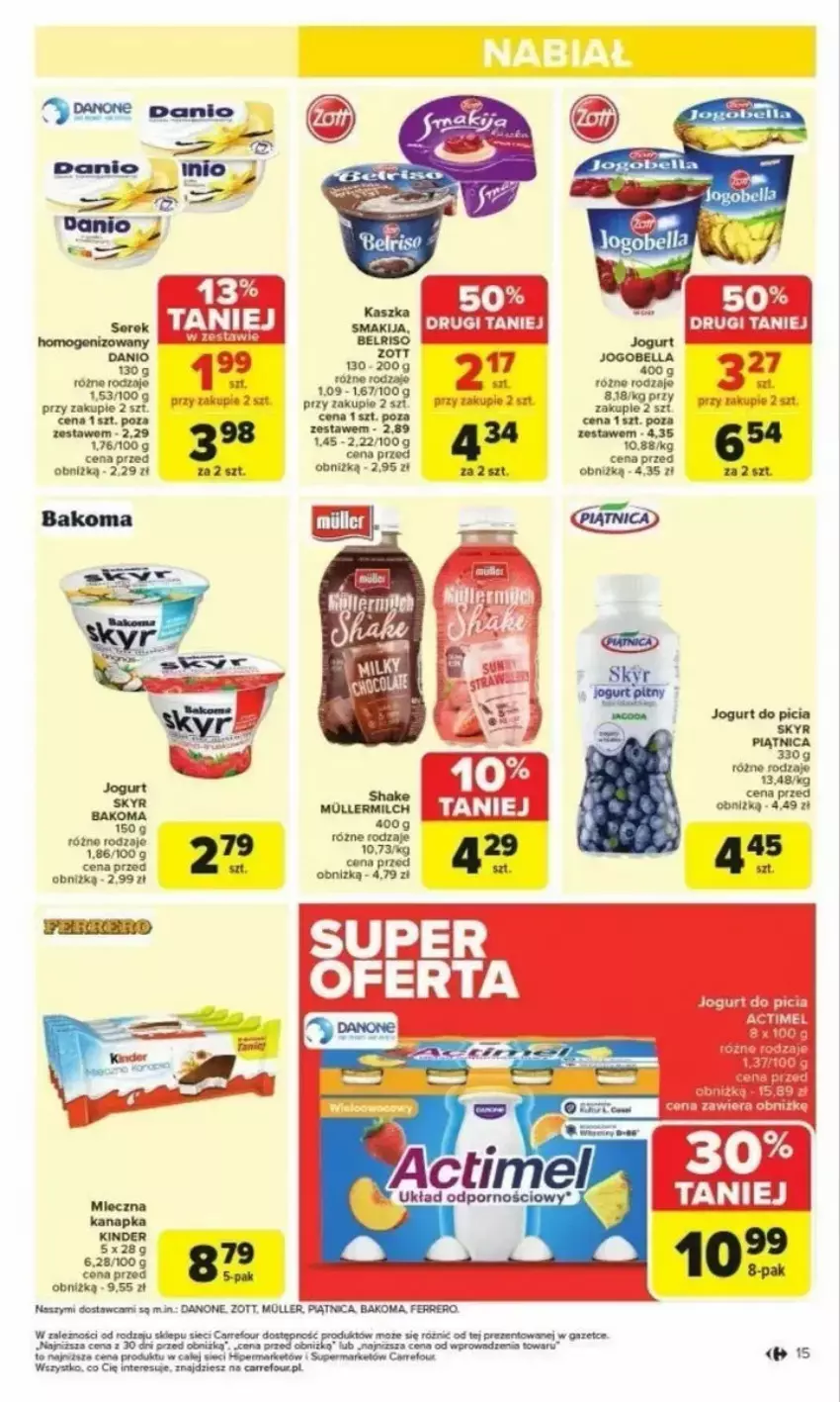 Gazetka promocyjna Carrefour - ważna 24.02 do 01.03.2025 - strona 7 - produkty: Bakoma, Bell, Bella, Belriso, Danio, Danone, Fa, HP, Jogobella, Jogurt, Kinder, Mleczna kanapka, Piątnica, Por, Ser, Serek, Serek homogenizowany, Smakija, Zott