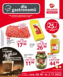 Gazetka promocyjna Selgros - Oferta gastronomiczna - Gazetka - ważna od 02.11 do 02.11.2022 - strona 1 - produkty: Sałatka, Mięso mielone, Mięso mielone z łopatki wieprzowej, Top, Ser, Kawa, Tran, Sałat, Olej rzepakowy, Gouda, Olej, Mięso, LG, Fa