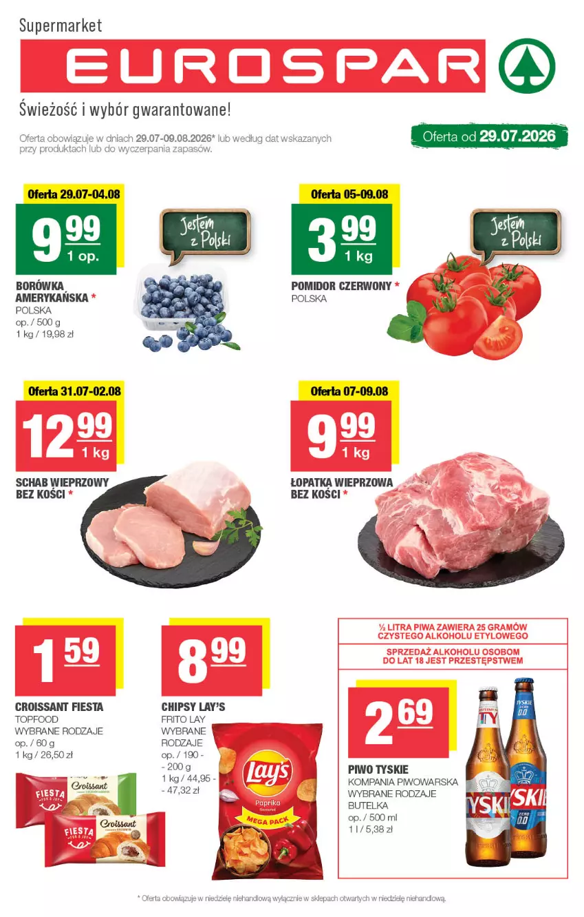 Gazetka promocyjna Spar - EuroSpar - ważna 29.07 do 09.08.2026 - strona 1 - produkty: Borówka, Chipsy, Croissant, Koc, Piwo, Schab wieprzowy, Top, Tyskie