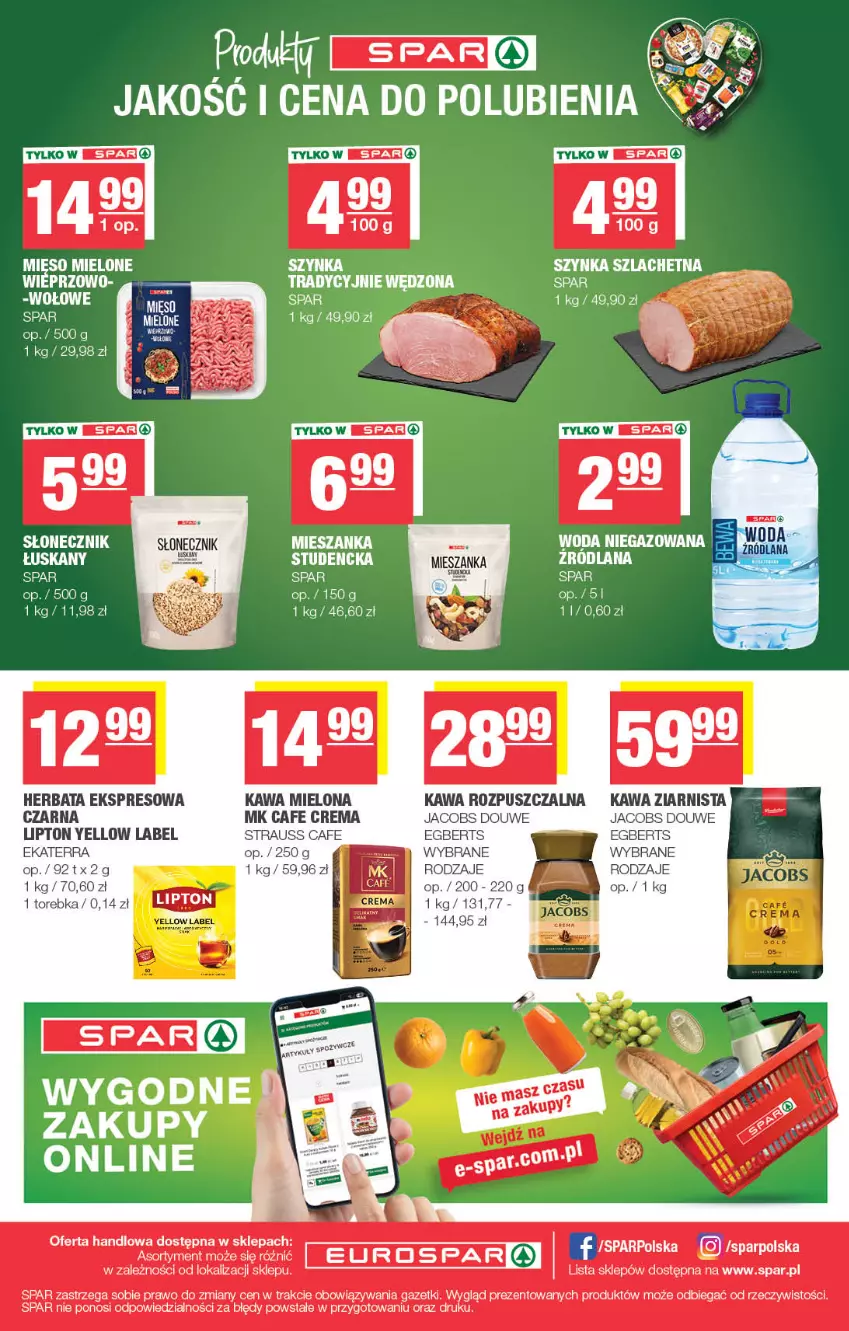 Gazetka promocyjna Spar - EuroSpar - ważna 29.07 do 09.08.2026 - strona 16 - produkty: Jacobs, Kawa, Kawa mielona, Kawa rozpuszczalna, Kawa ziarnista, LANA, Lipton, Mięso, Mięso mielone, Szynka, Torebka, Woda