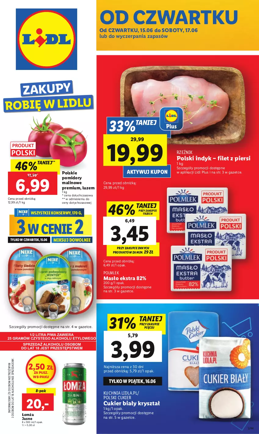 Gazetka promocyjna Lidl - GAZETKA - ważna 15.06 do 17.06.2023 - strona 1 - produkty: Cukier, Kuchnia, Masło, POLMLEK, Pomidory, Ser