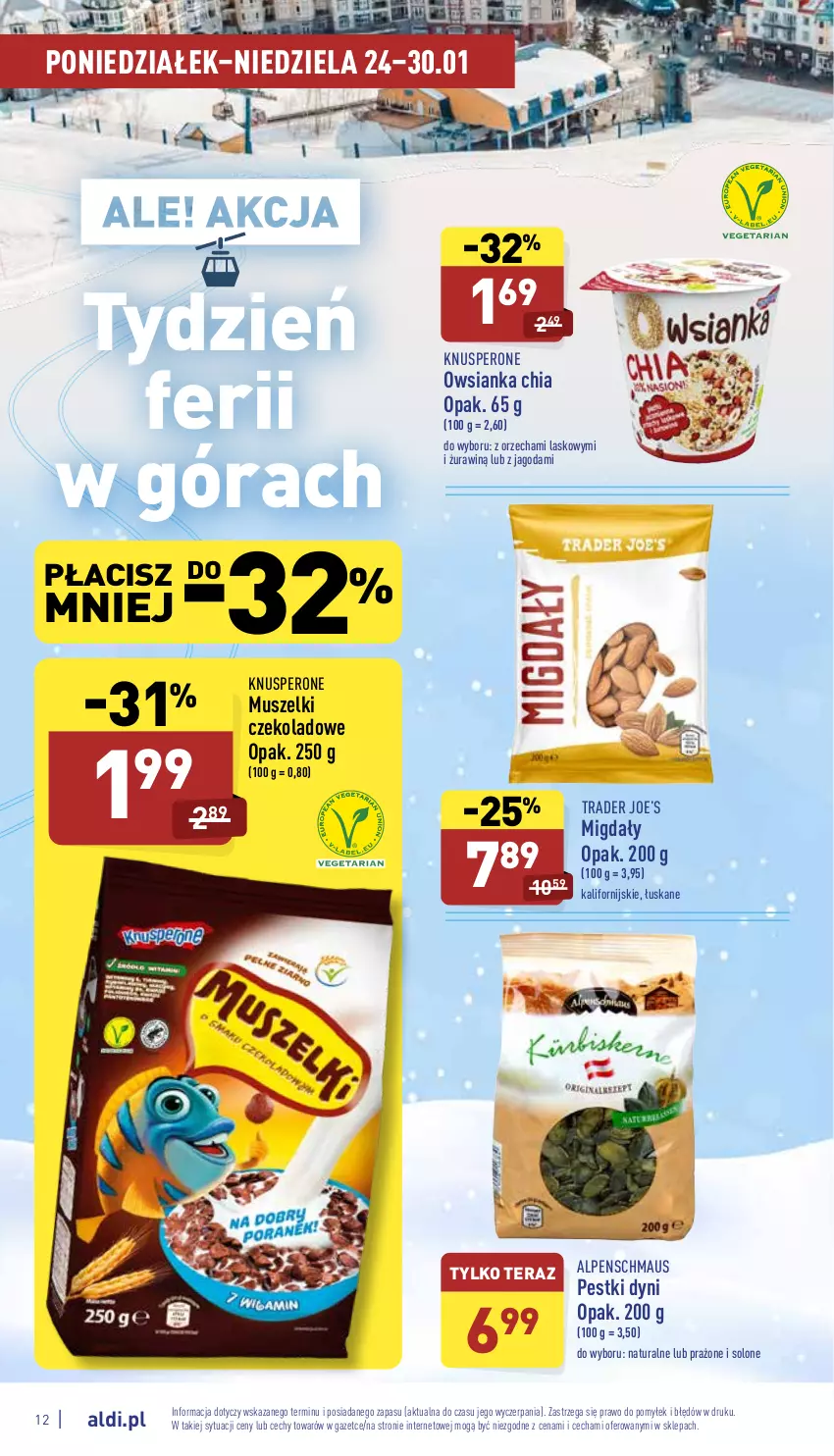 Gazetka promocyjna Aldi - Pełny katalog - ważna 24.01 do 30.01.2022 - strona 12 - produkty: Chia, Migdały, Mus, Owsianka, Pestki dyni, Tera