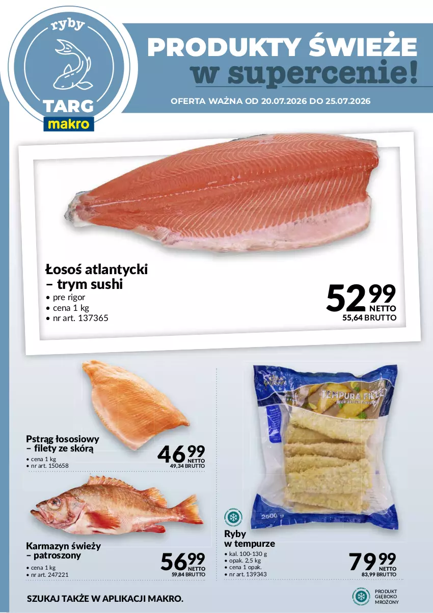 Gazetka promocyjna Makro - Targ MAKRO - oferta świeża w super cenach! - ważna 20.07 do 25.07.2026 - strona 4 - produkty: Pstrąg, Pstrąg łososiowy, Pur, Sos, Sushi