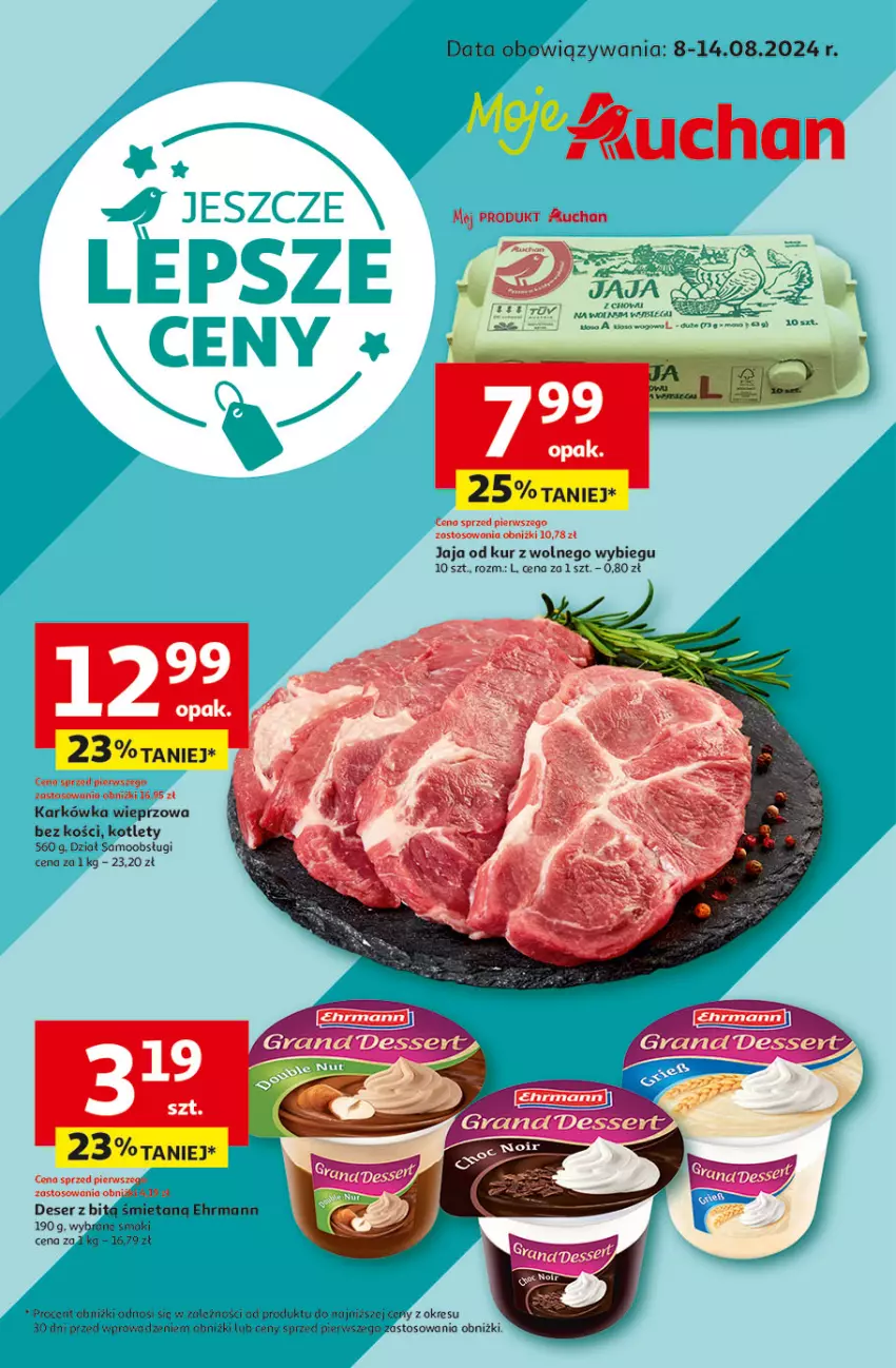 Gazetka promocyjna Auchan - Moje Auchan - ważna 08.08 do 14.08.2024 - strona 1 - produkty: Deser, Jaja, Karkówka wieprzowa, Kotlet, Ser