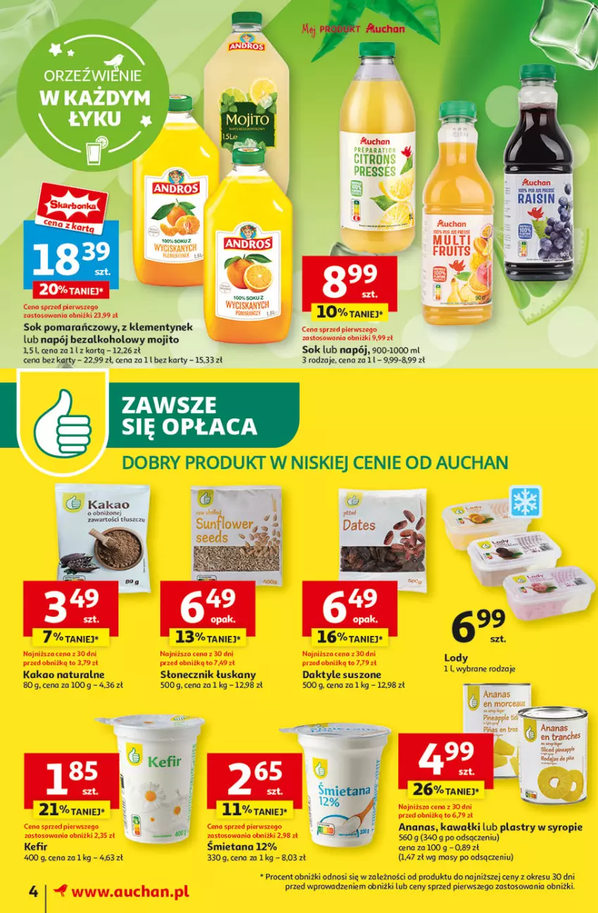 Gazetka promocyjna Auchan - Moje Auchan - ważna 08.08 do 14.08.2024 - strona 6 - produkty: Ananas, Daktyle, Kakao, Kawa, Kefir, Napój, Napój bezalkoholowy, Pur, Sok, Sok pomarańczowy, Syrop, Tran