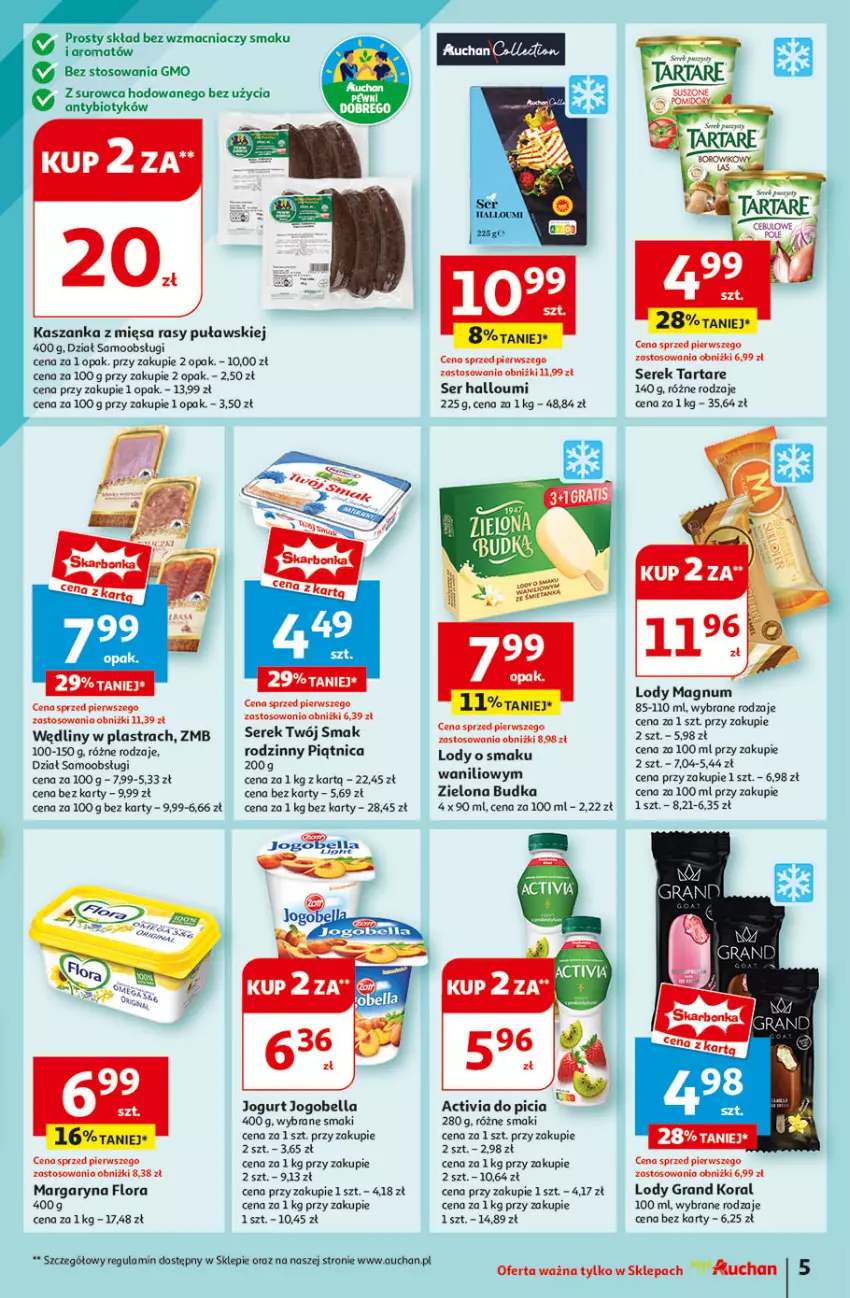 Gazetka promocyjna Auchan - Moje Auchan - ważna 08.08 do 14.08.2024 - strona 7 - produkty: Activia, Bell, Bella, Flora, Gra, Jogobella, Jogurt, Kasza, Kaszanka, Lody, Margaryna, Mop, Piątnica, Ser, Serek, Tarta, Tartare, Twój Smak, Zielona Budka