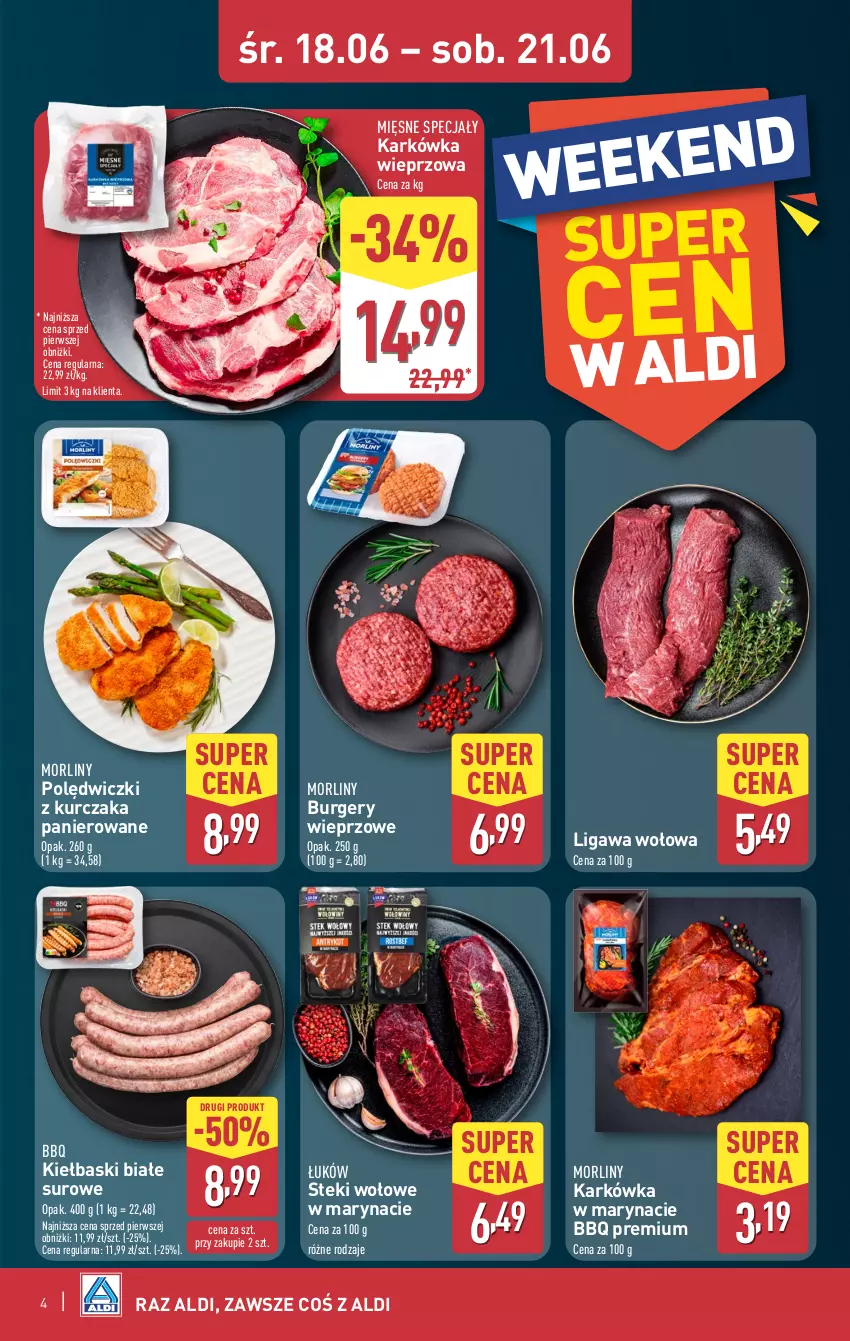 Gazetka promocyjna Aldi - Oferta weekendowa - ważna 18.06 do 21.06.2025 - strona 4 - produkty: Burger, Karkówka wieprzowa, Kiełbaski białe, Kurczak, Mięsne specjały, Morliny, Polędwiczki z kurczaka, Stek
