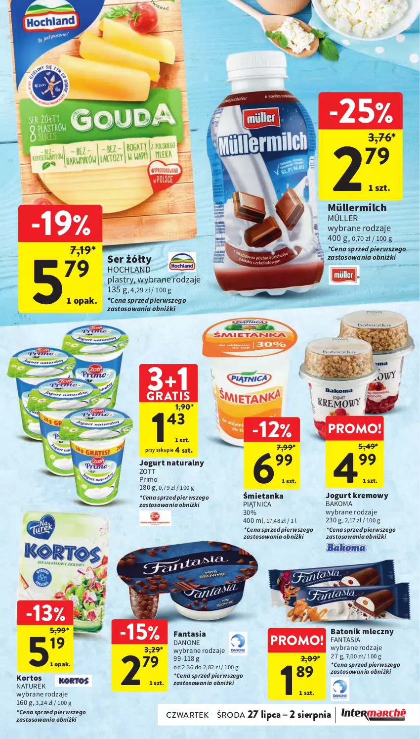 Gazetka promocyjna Intermarche - Gazetka Intermarche - ważna 27.07 do 02.08.2023 - strona 25 - produkty: Bakoma, Baton, Danone, Fa, Fanta, Gra, Hochland, Jogurt, Jogurt naturalny, Müller, Müllermilch, NaTurek, Piątnica, Ser, Tonik, Zott, Zott Primo